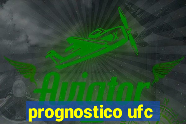 prognostico ufc